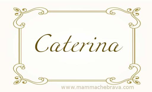 Caterina