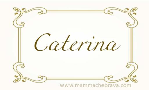 Caterina