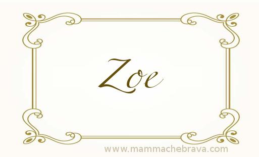 Zoe