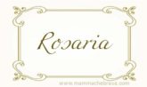 Rosaria