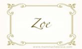 Zoe